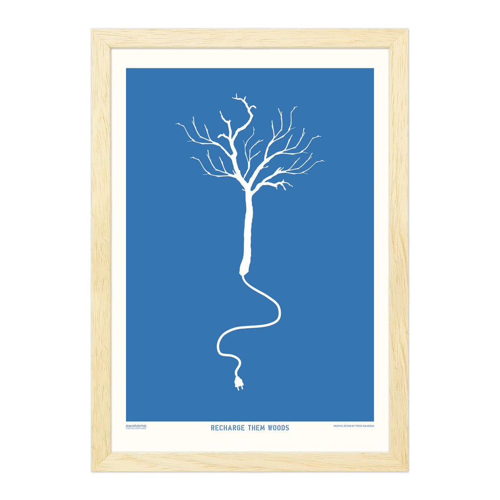 Recharge Them Woods - A4
